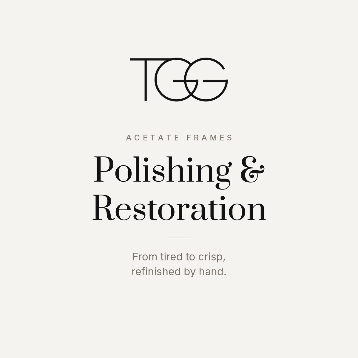 Frame Polishing & Restoration from That Glasses Guy Optical Atelier